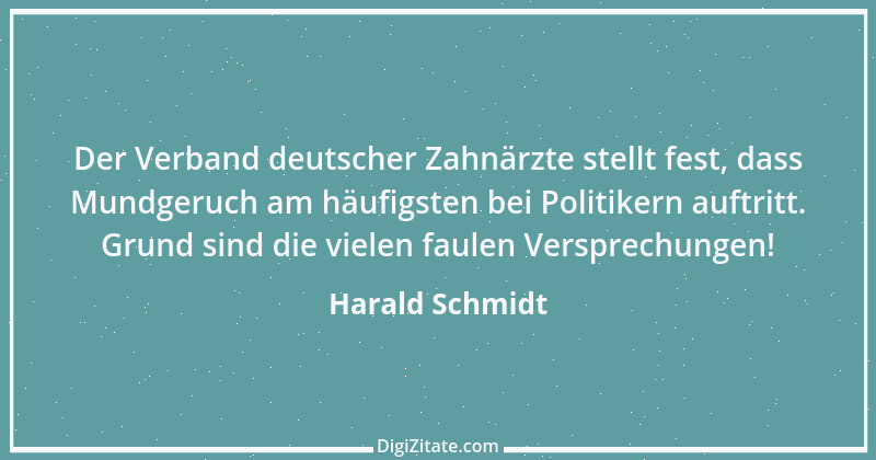 Zitat von Harald Schmidt 365