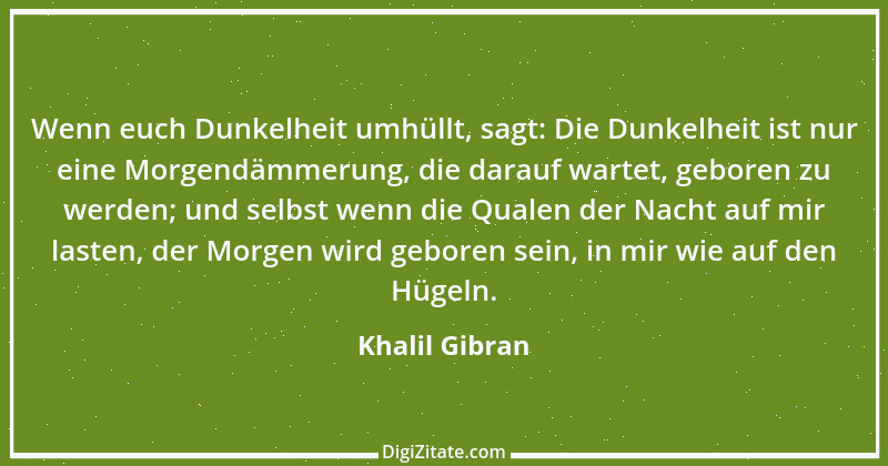 Zitat von Khalil Gibran 217