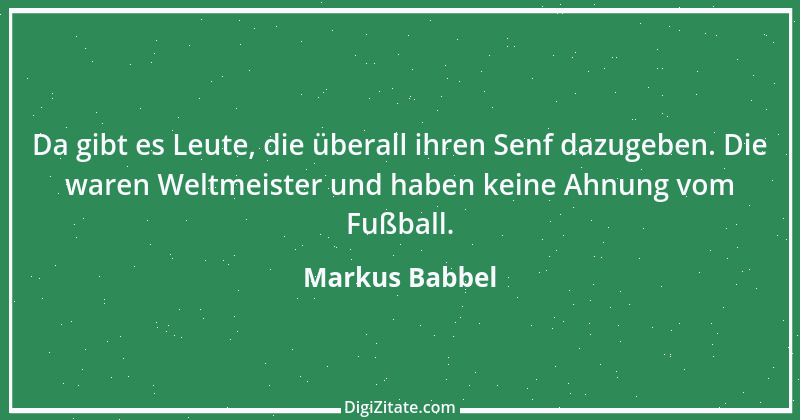 Zitat von Markus Babbel 4