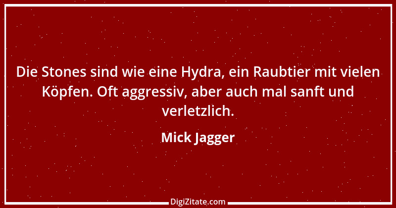 Zitat von Mick Jagger 1