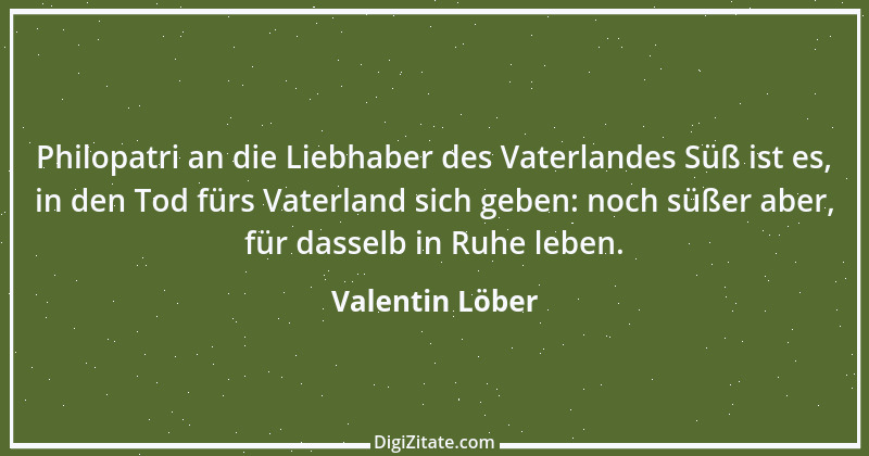 Zitat von Valentin Löber 2