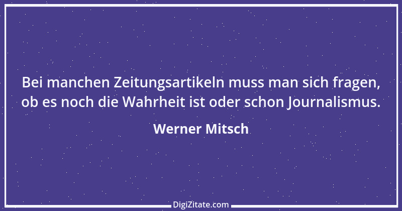 Zitat von Werner Mitsch 751