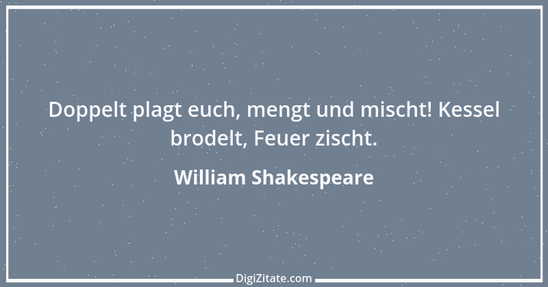 Zitat von William Shakespeare 633