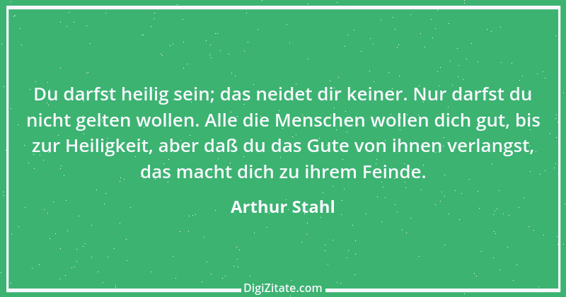 Zitat von Arthur Stahl 43