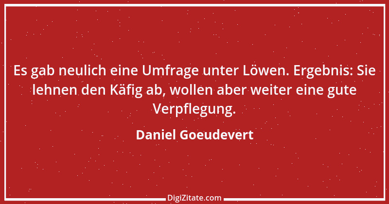 Zitat von Daniel Goeudevert 1