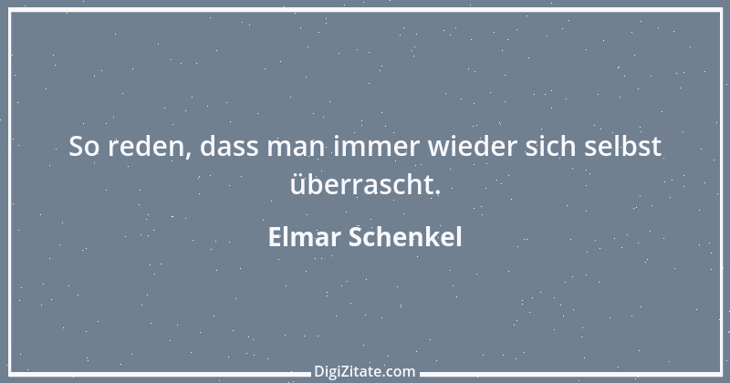 Zitat von Elmar Schenkel 261