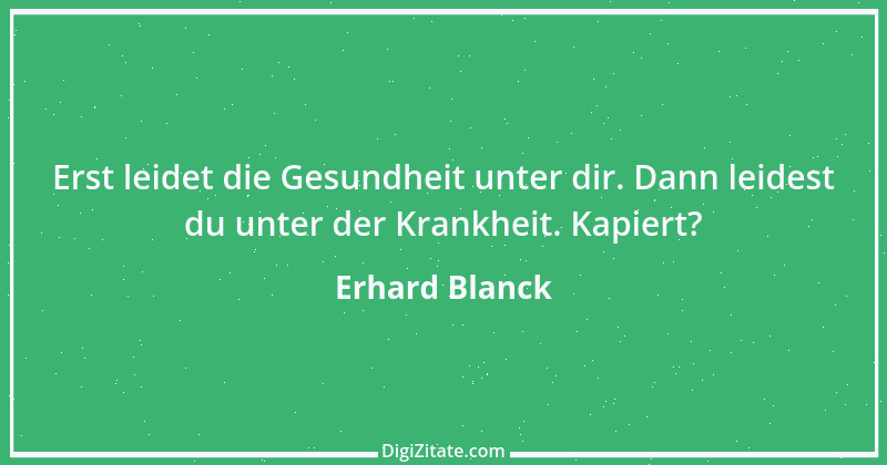 Zitat von Erhard Blanck 1603