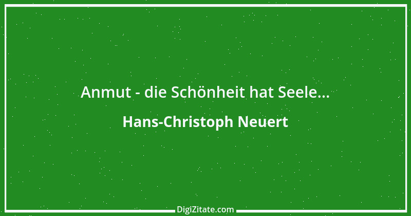 Zitat von Hans-Christoph Neuert 42