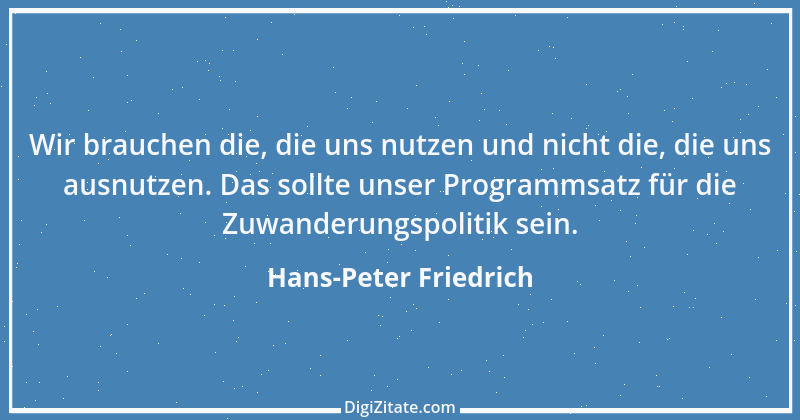 Zitat von Hans-Peter Friedrich 3