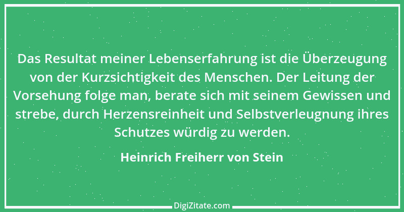 Zitat von Heinrich Freiherr von Stein 25