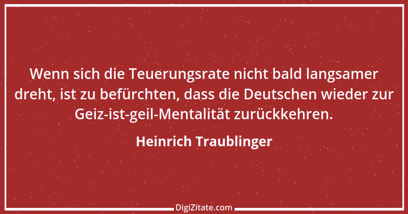 Zitat von Heinrich Traublinger 1