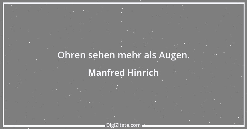 Zitat von Manfred Hinrich 2222