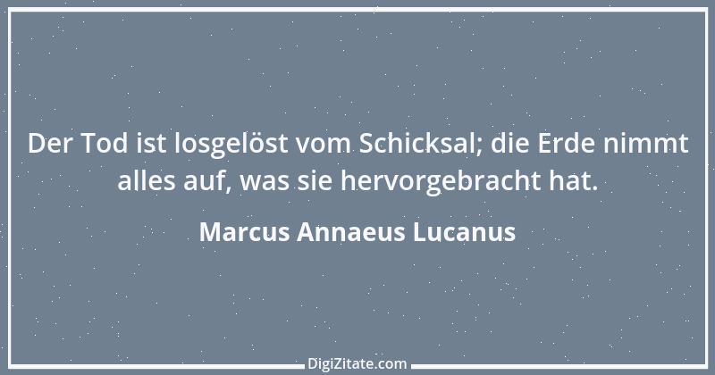 Zitat von Marcus Annaeus Lucanus 11