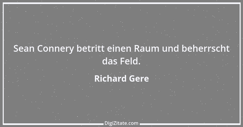 Zitat von Richard Gere 5