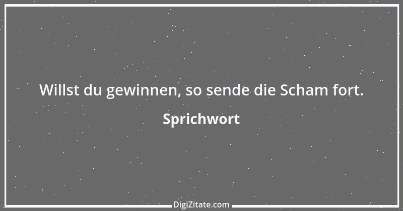 Zitat von Sprichwort 6040