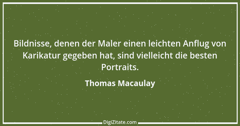 Zitat von Thomas Macaulay 31