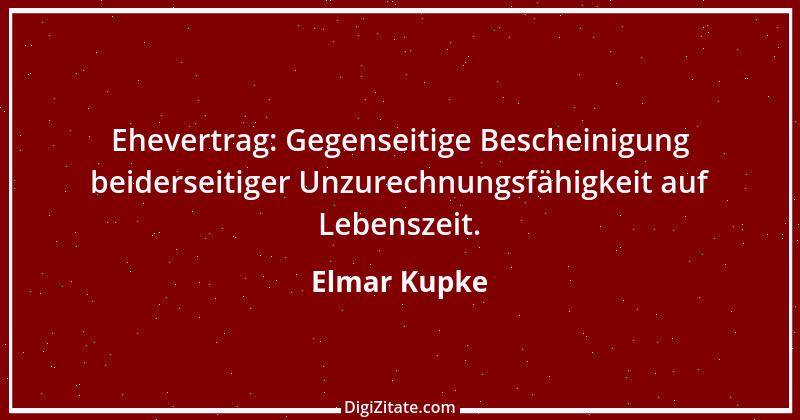 Zitat von Elmar Kupke 379