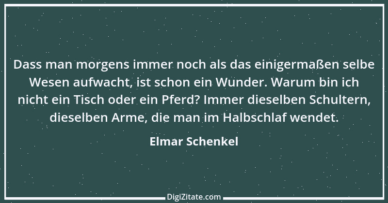 Zitat von Elmar Schenkel 262