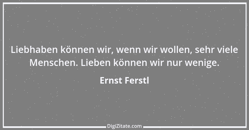 Zitat von Ernst Ferstl 490