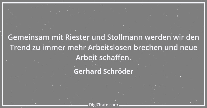 Zitat von Gerhard Schröder 172