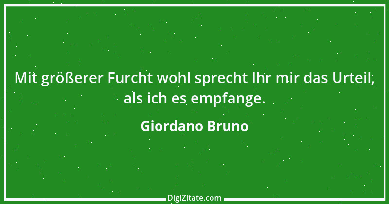 Zitat von Giordano Bruno 12