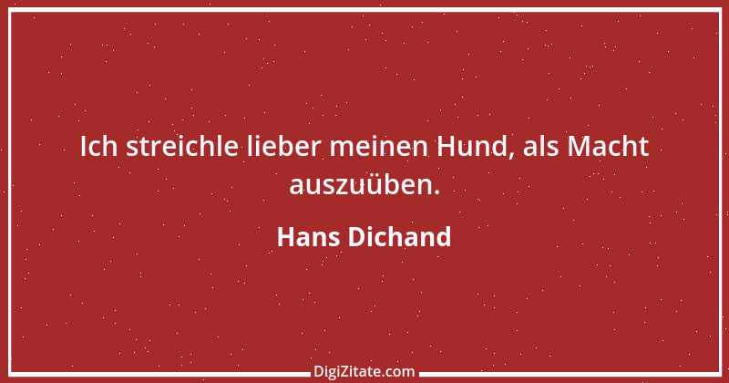 Zitat von Hans Dichand 2