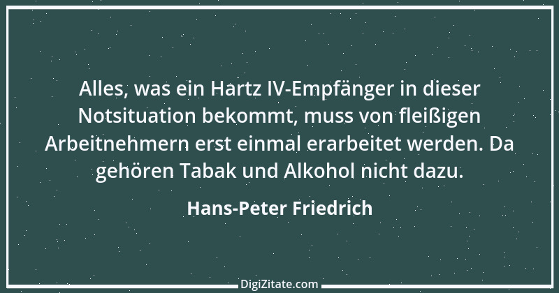 Zitat von Hans-Peter Friedrich 4