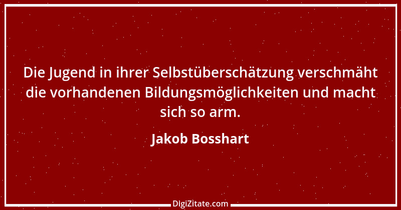 Zitat von Jakob Bosshart 124