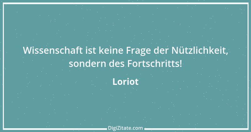 Zitat von Loriot 37