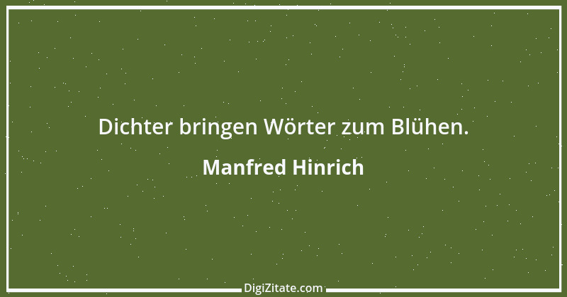 Zitat von Manfred Hinrich 2223