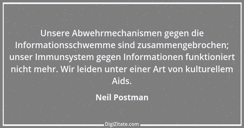 Zitat von Neil Postman 7