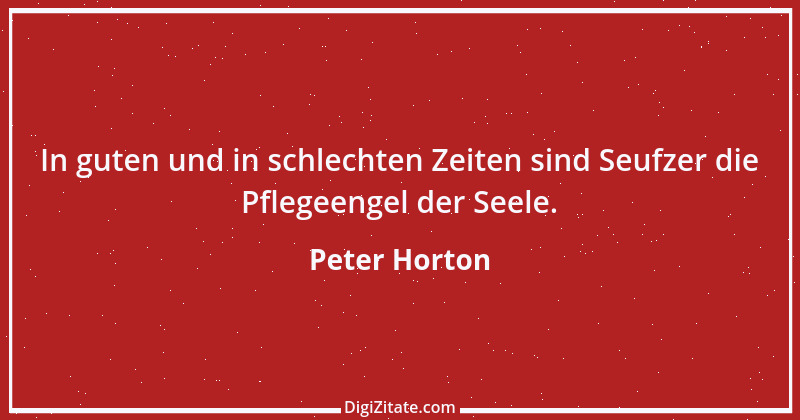 Zitat von Peter Horton 172