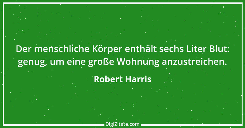 Zitat von Robert Harris 2