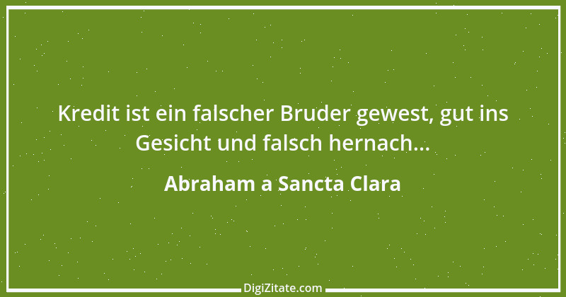 Zitat von Abraham a Sancta Clara 1