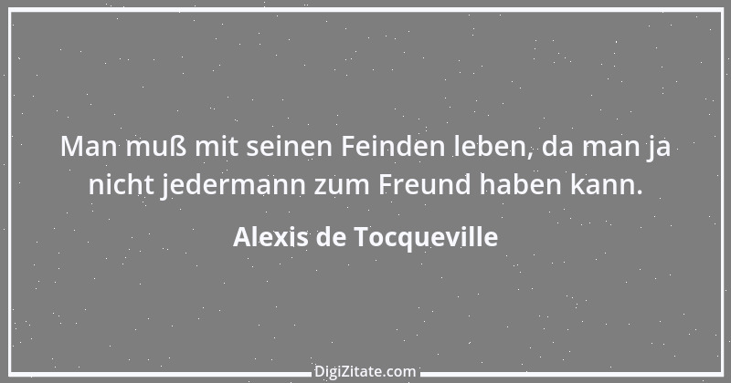 Zitat von Alexis de Tocqueville 24