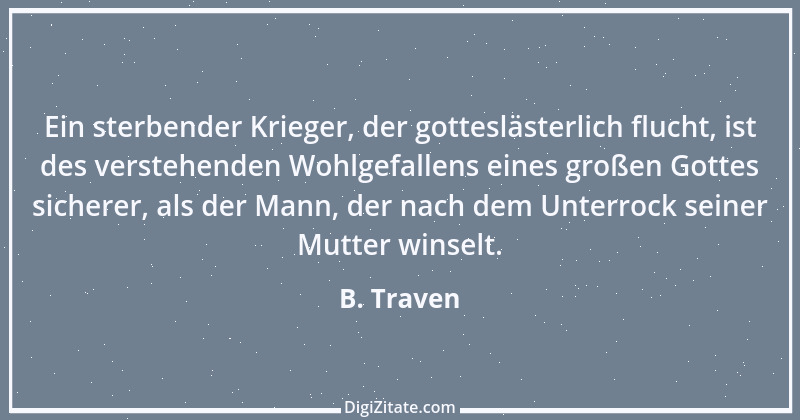 Zitat von B. Traven 147