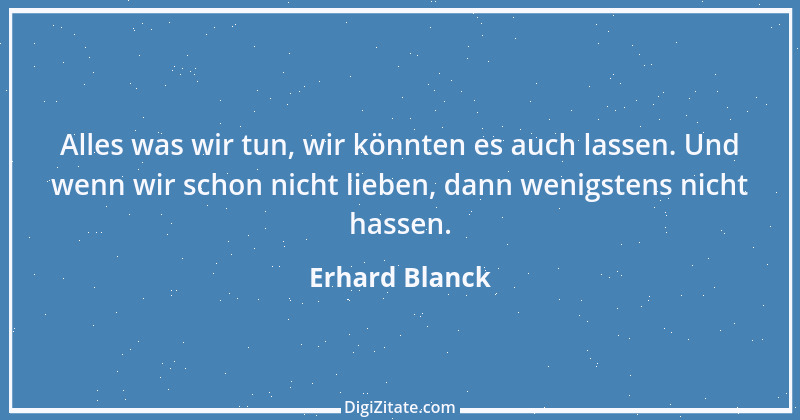 Zitat von Erhard Blanck 1605