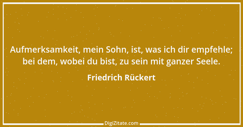 Zitat von Friedrich Rückert 19