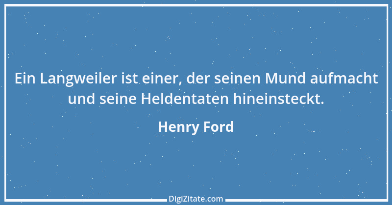 Zitat von Henry Ford 7