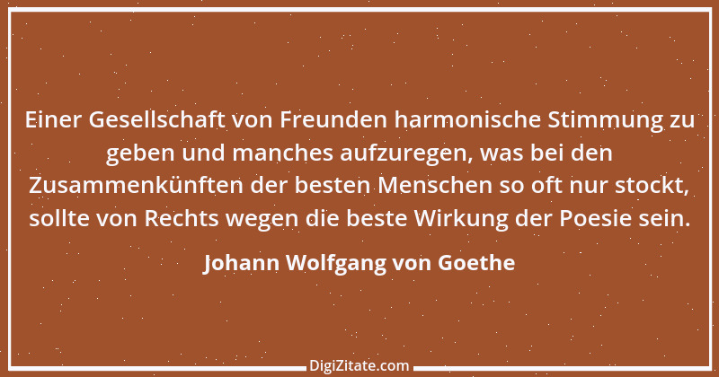 Zitat von Johann Wolfgang von Goethe 50