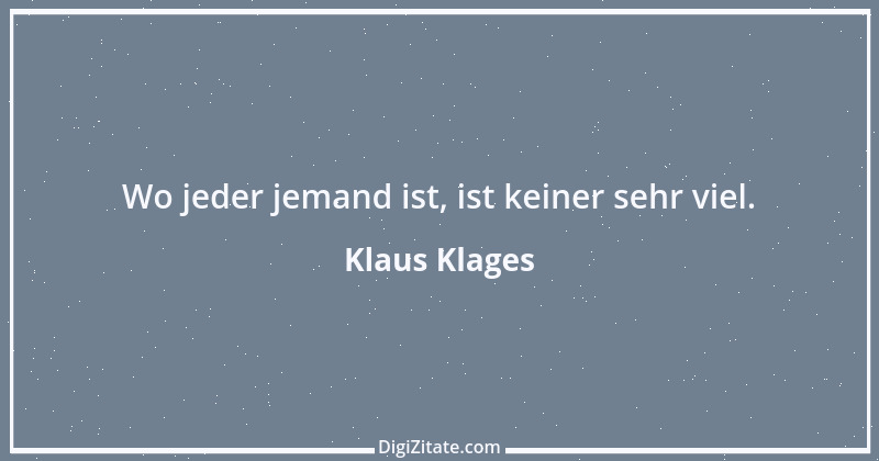 Zitat von Klaus Klages 302