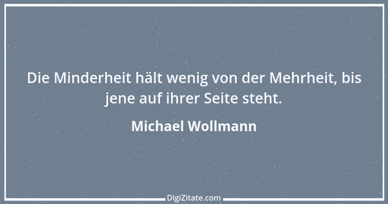 Zitat von Michael Wollmann 90