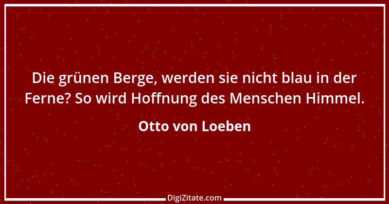 Zitat von Otto von Loeben 10