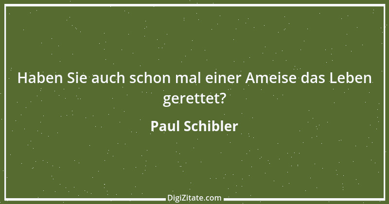 Zitat von Paul Schibler 44