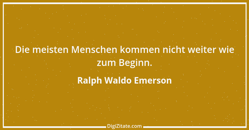 Zitat von Ralph Waldo Emerson 95