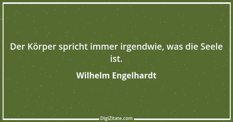 Zitat von Wilhelm Engelhardt 3