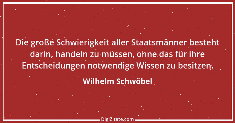 Zitat von Wilhelm Schwöbel 11