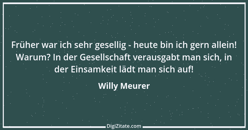 Zitat von Willy Meurer 351