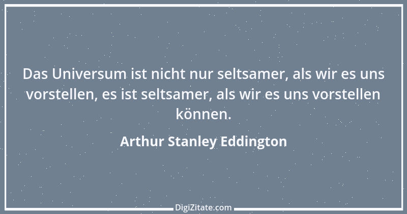 Zitat von Arthur Stanley Eddington 2