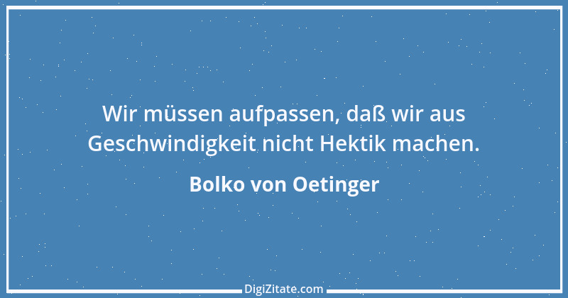 Zitat von Bolko von Oetinger 1